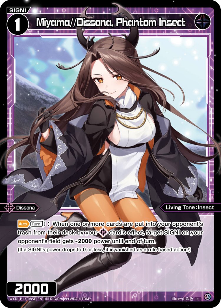 WXDi-P13-085P Miyama//Dissona, Phantom Insect