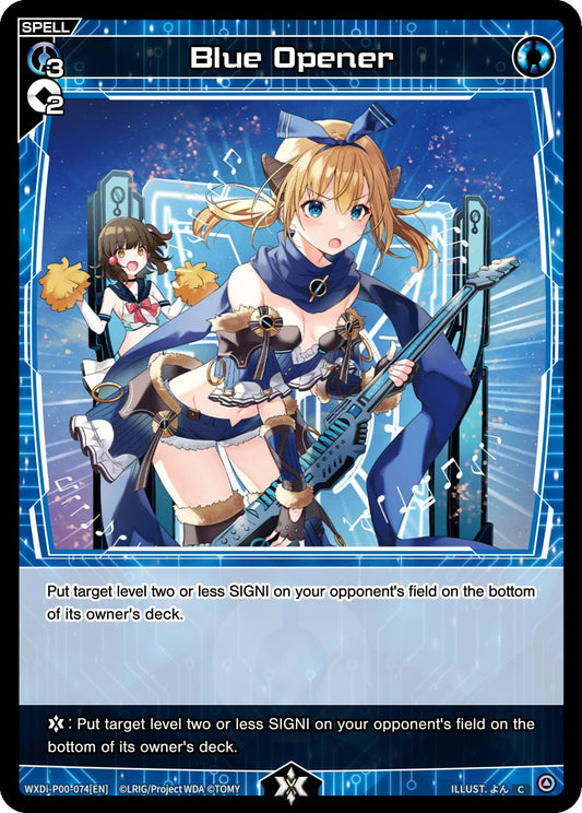 WXDi-P00-074 Blue Opener