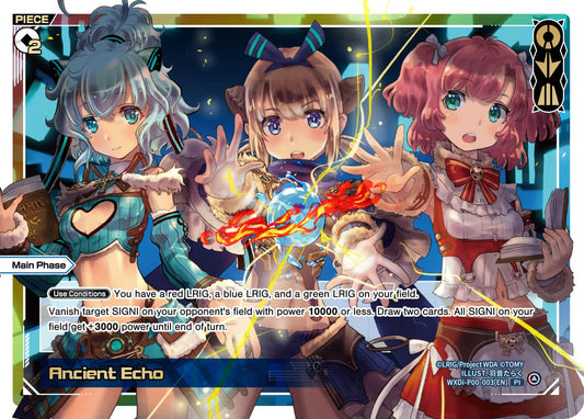 WXDi-P00-003 Ancient Echo