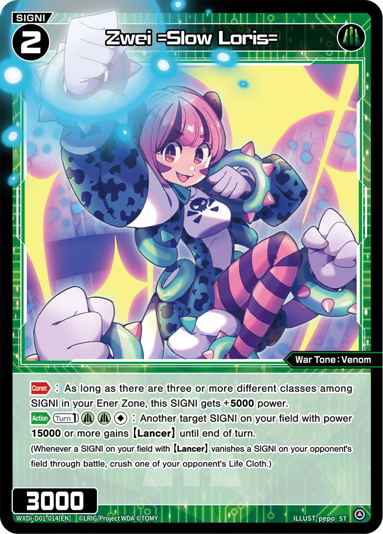 WXDi-D01-014 Zwei =Slow Loris=