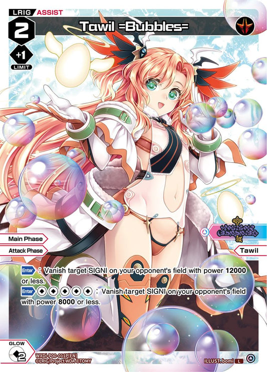 WXDi-P00-011P Tawil =Bubbles=
