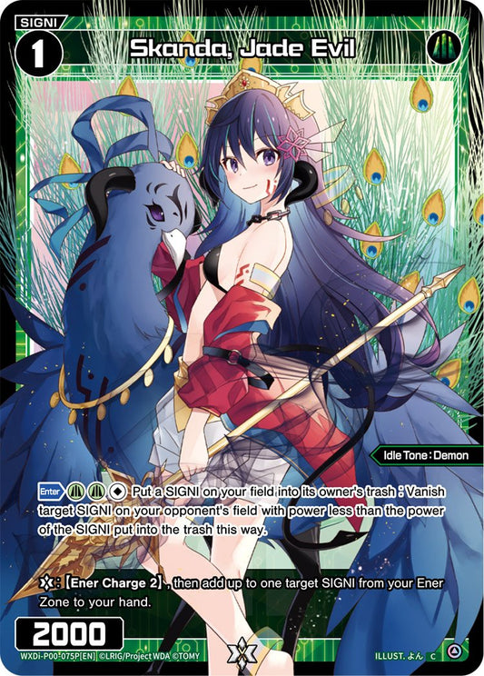 WXDi-P00-075P Skanda, Jade Evil