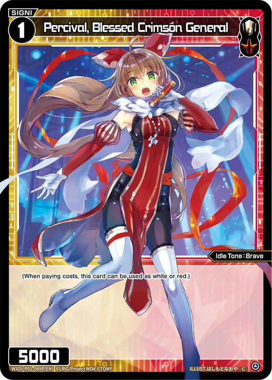 WXDi-P01-089P Percival, Blessed Crimson General