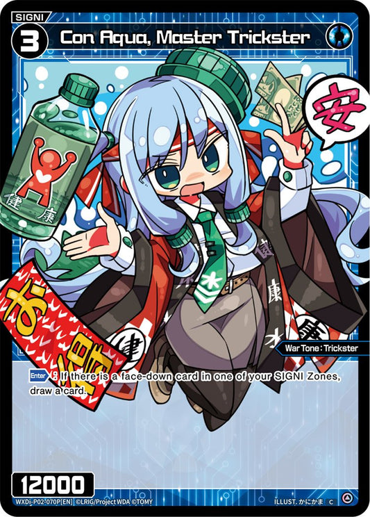 WXDi-P02-070P Con Aqua, Master Trickster
