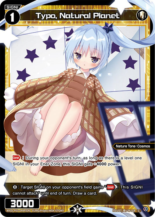 WXDi-P03-049P Typo, Natural Planet