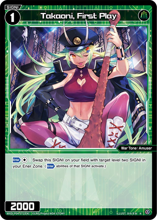 WXDi-P04-072 Takaoni, First Play