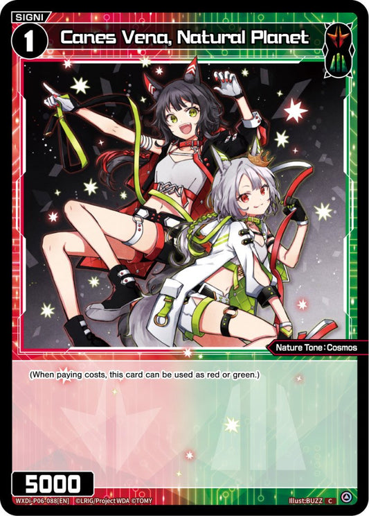WXDi-P06-088 Canes Vena, Natural Planet