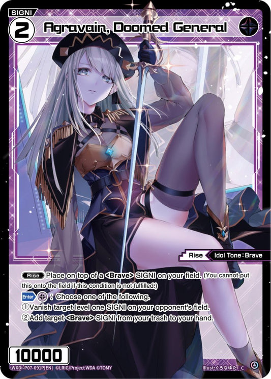 WXDi-P07-91P Agravain, Doomed General
