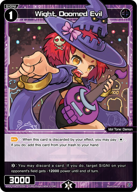 WXDi-P08-075[EN] Wight, Doomed Evil