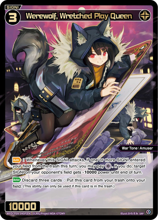 WXDi-P09-045P Werewolf, Wretched Play Queen