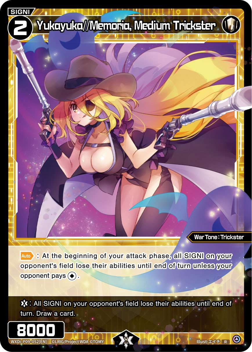 WXDi-P09-052 Yukayuka//Memoria, Medium Trickster