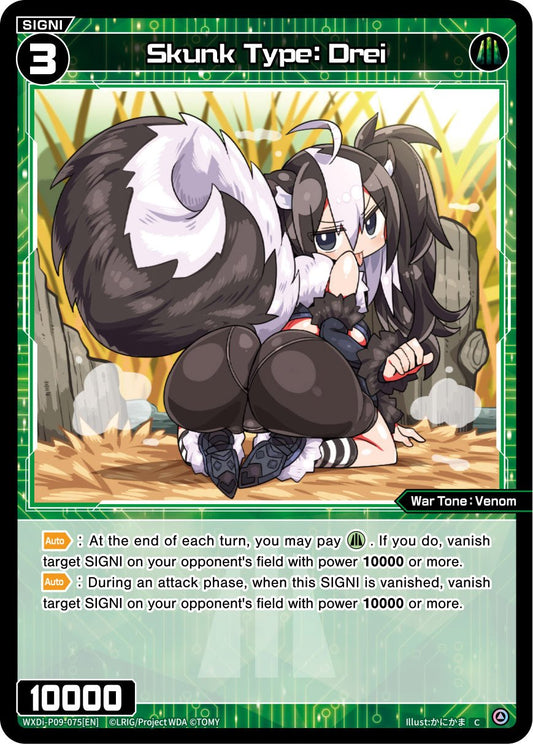 WXDi-P09-075 Skunk Type: Drei