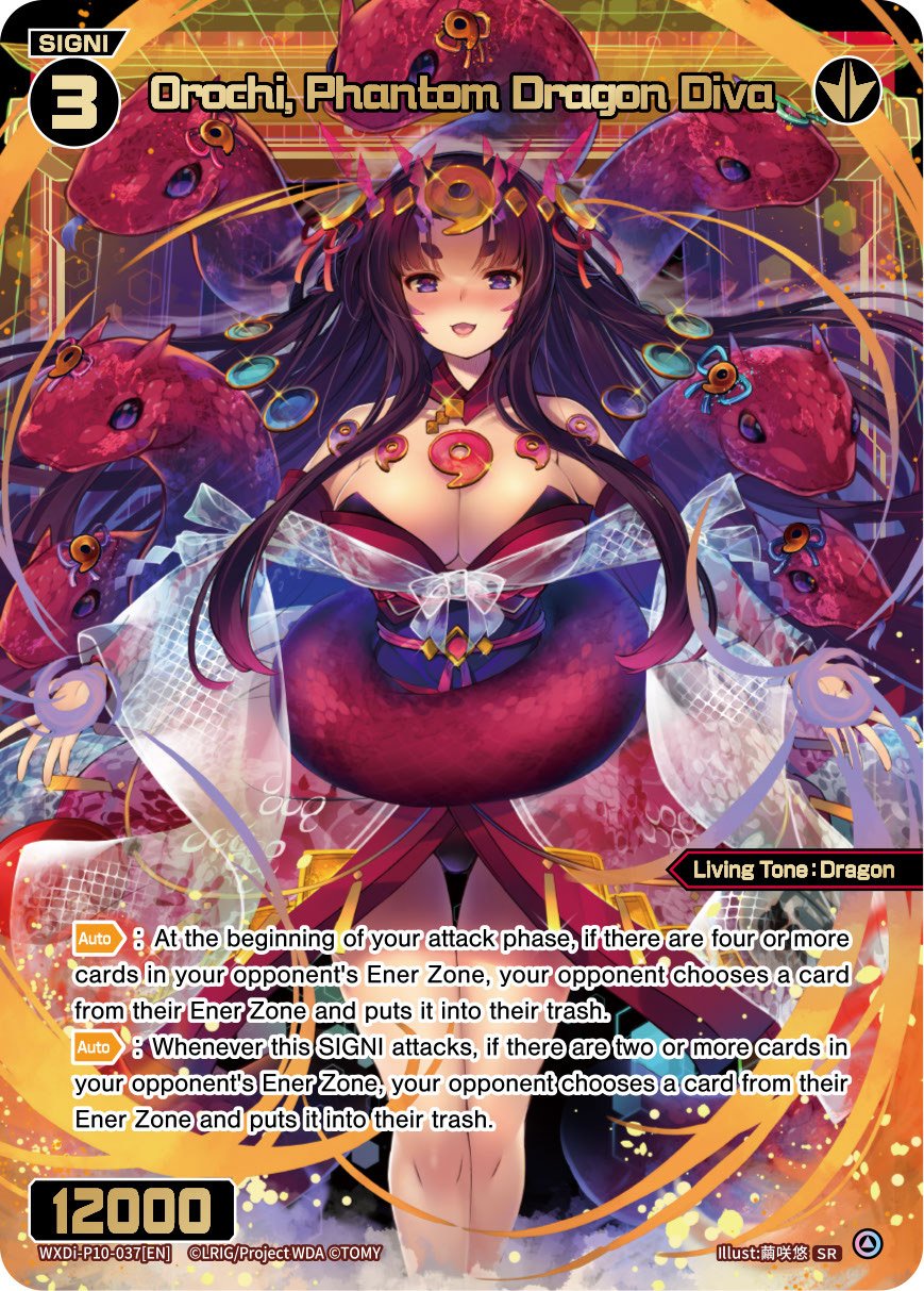 WXDi-P10-037 Orochi, Phantom Dragon Diva