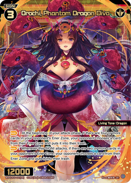 WXDi-P10-037 Orochi, Phantom Dragon Diva