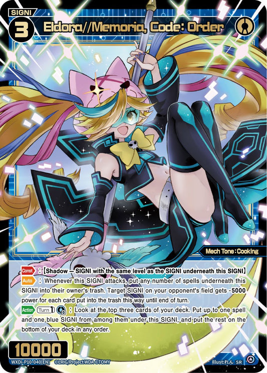WXDi-P10-040 Eldora//Memoria, Code: Order