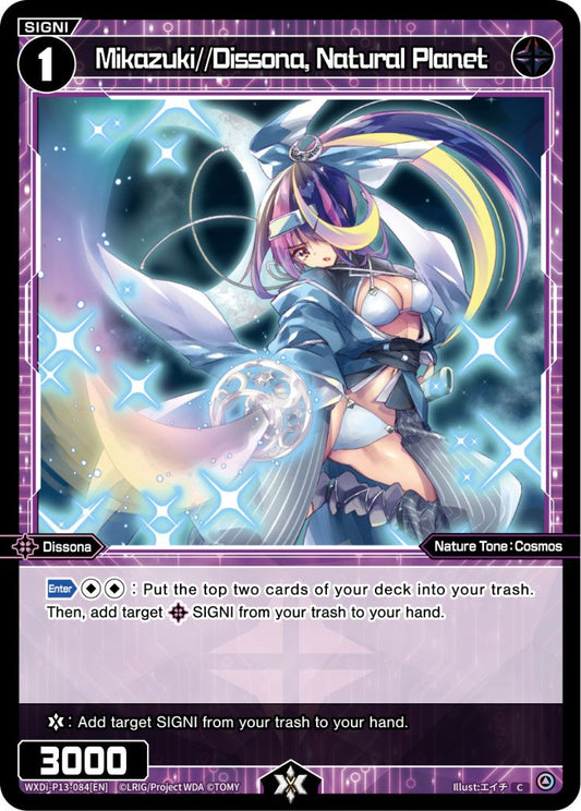 WXDi-P13-084 Mikazuki//Dissona, Natural Planet