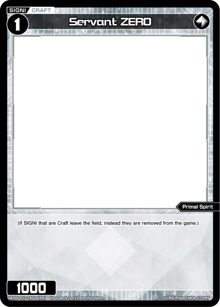 WXDi-P13-TK01A Servant ZERO