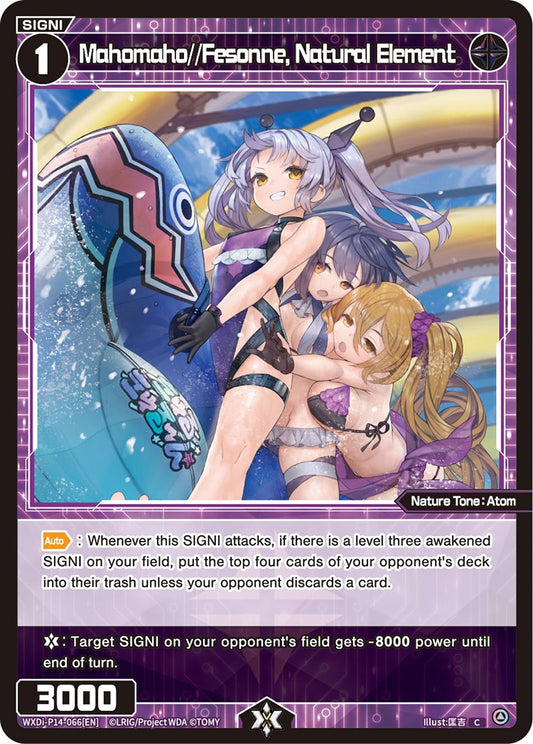 WXDi-P14-066 Mahomaho//Fesonne, Natural Element