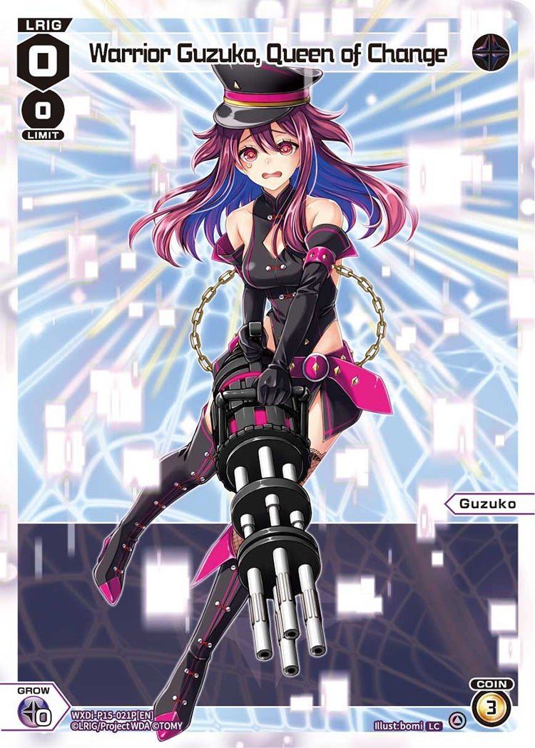 WXDi-P15-021P[EN] Warrior Guzuko, Queen of Change
