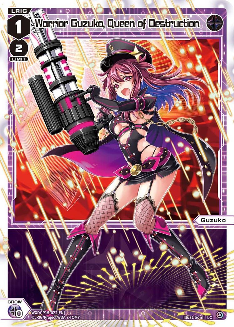 WXDi-P15-022[EN] Warrior Guzuko, Queen of Destruction