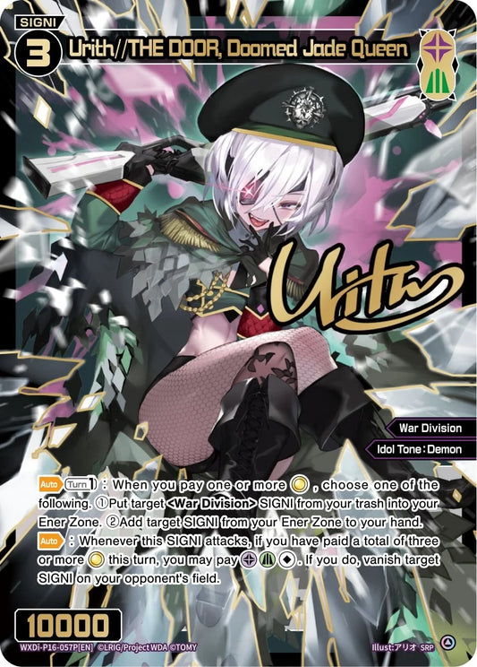 WXDi-P16-057P[EN] Urith//THE DOOR, Doomed Jade Queen