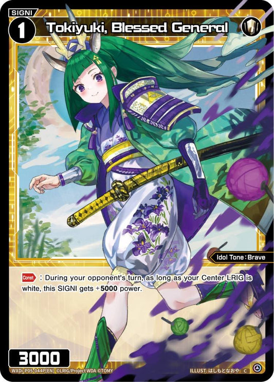 WXDi-P05-044P Tokiyuki, Blessed General